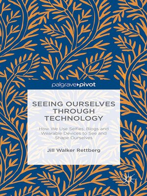 cover image of Seeing Ourselves Through Technology